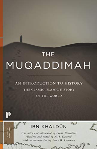 Book Cover The Muqaddimah: An Introduction to History - Abridged Edition (Princeton Classics, 111)