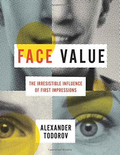 Book Cover Face Value: The Irresistible Influence of First Impressions