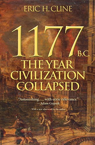 Book Cover 1177 B.C.: The Year Civilization Collapsed (Turning Points in Ancient History, 1)