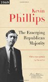 The Emerging Republican Majority (The James Madison Library in American Politics)