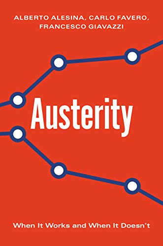 Book Cover Austerity: When It Works and When It Doesn't