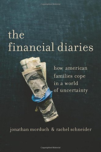 Book Cover The Financial Diaries: How American Families Cope in a World of Uncertainty
