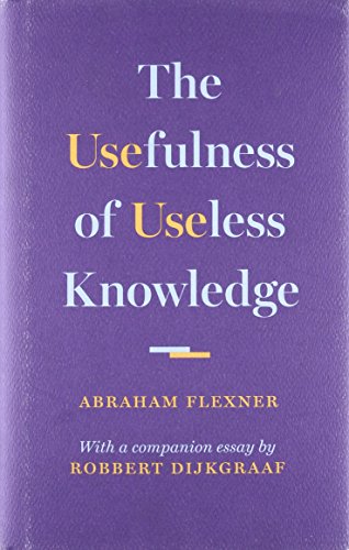 Book Cover The Usefulness of Useless Knowledge