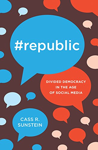 Book Cover #Republic: Divided Democracy in the Age of Social Media
