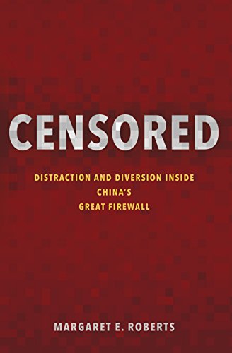 Book Cover Censored: Distraction and Diversion Inside China's Great Firewall