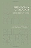 Philosophy of Biology: 8 (Princeton Foundations of Contemporary Philosophy, 8)