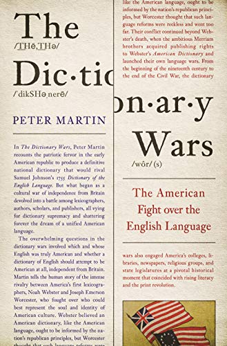 Book Cover The Dictionary Wars: The American Fight over the English Language