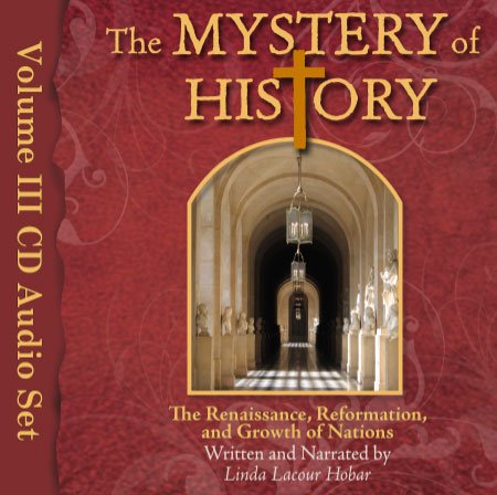 Book Cover Mystery of History 3 CD Audio Set Renaissance, Reformation, Growth of Nations