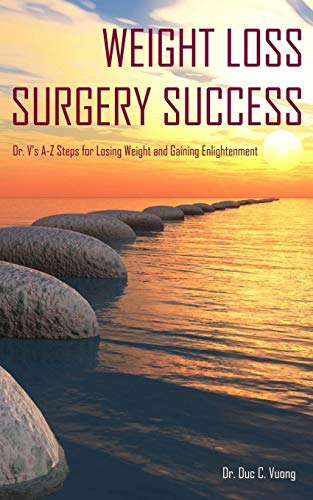 Book Cover Weight Loss Surgery Success: Dr. V's A-Z Steps for Losing Weight and Gaining Enlightenment
