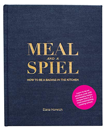 Book Cover Meal and a Spiel: How to be a Badass in the Kitchen