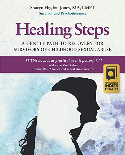 Book Cover Healing Steps: A Gentle Path to Recovery for Survivors of Childhood Sexual Abuse