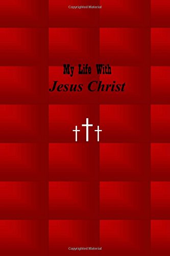 Book Cover My Life with Jesus Christ: Red
