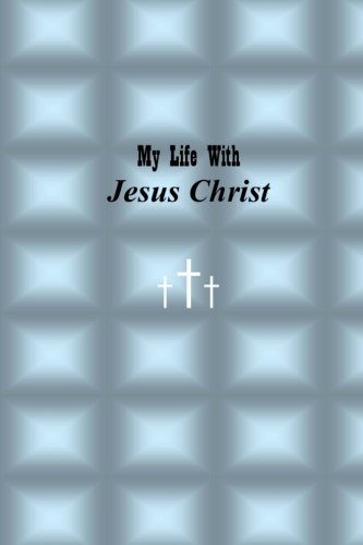 Book Cover My Life with Jesus Christ: Blue