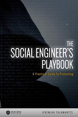 Book Cover The Social Engineer's Playbook: A Practical Guide to Pretexting