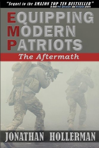 Book Cover EMP: Equipping Modern Patriots: The Aftermath (Volume 2)