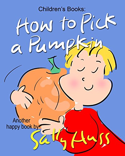 Book Cover HOW TO PICK A PUMPKIN