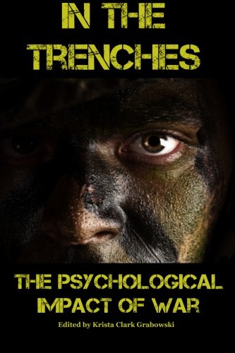 Book Cover In the Trenches: The Psychological Impact of War
