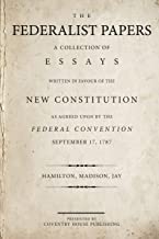 Book Cover The Federalist Papers: A Collection of Essays Written in Favour of the New Constitution