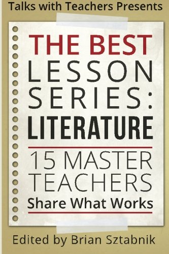 Book Cover The Best Lesson Series: Literature: 15 Master Teachers Share What Works