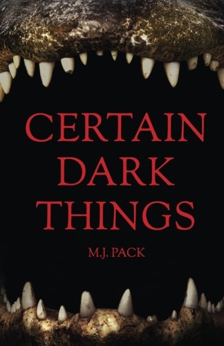 Book Cover Certain Dark Things: Stories