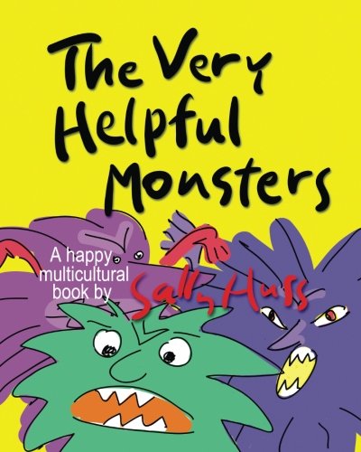 Book Cover THE VERY HELPFUL MONSTERS (a Happy Multicultural Book)