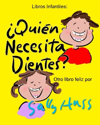 Book Cover Â¿QuiÃ©n Necesita Dientes? (Spanish Edition)