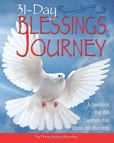 Book Cover 31-Day Blessings Journey: A Devotional that Will Transform Your Stress into Blessings