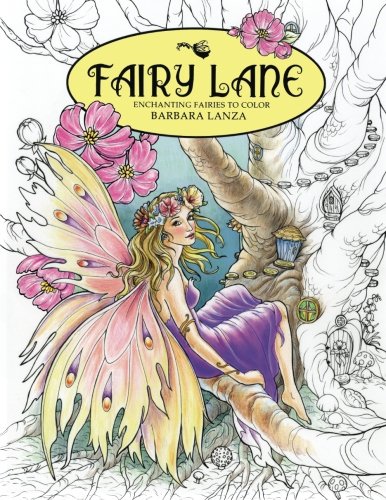 Book Cover Fairy Lane: Enchanting Fairies to Color (Fairy Lane Books)