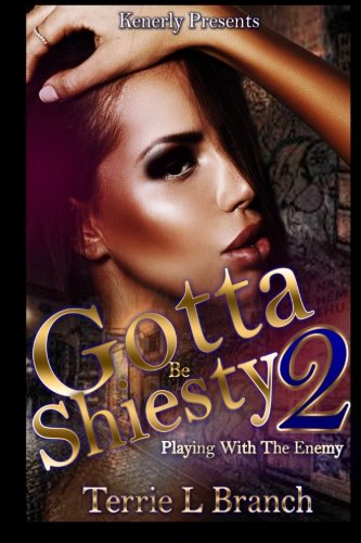 Book Cover Gotta Be Shiesty 2: Playing With The Enemy