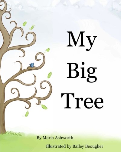 Book Cover My Big Tree: A concept picture book with a story on friendship