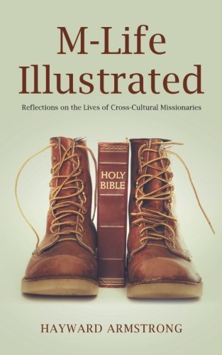Book Cover M-Life Illustrated: Reflections on the Lives of Cross-Cultural Missionaries