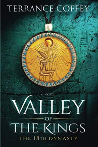 Book Cover Valley Of The Kings: The 18th Dynasty (Volume 1)