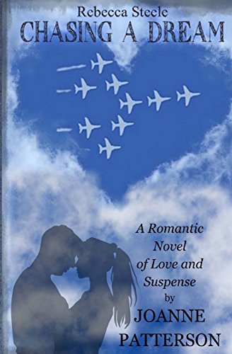 Book Cover Rebecca Steele Chasing a Dream (Rebecca Steele Series)