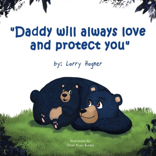 Book Cover Daddy Will Always Love and Protect You