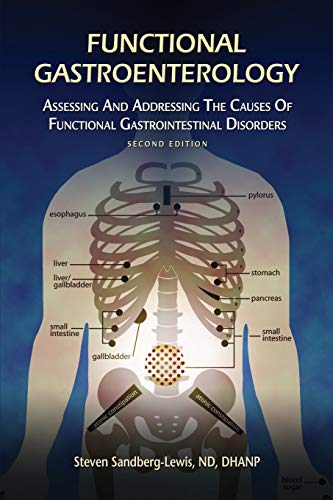 Book Cover Functional Gastroenterology: Assessing and Addressing the Causes of Functional Gastrointestinal Disorders
