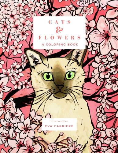 Book Cover Cats & Flowers: A Coloring Book