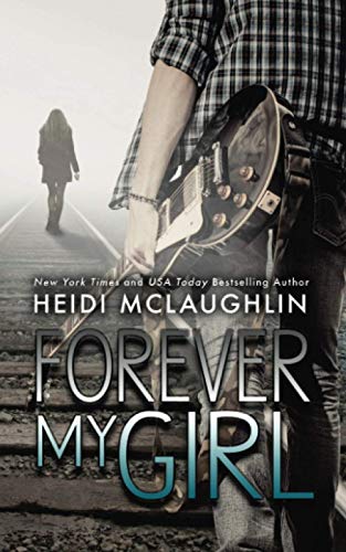 Book Cover Forever My Girl (The Beaumont Series) (Volume 1)