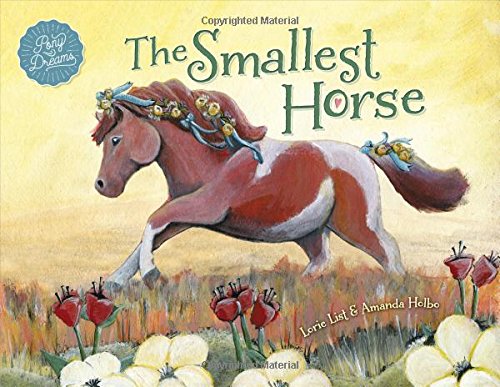 Book Cover The Smallest Horse ~ A Children's Picture Book About Discovering Your Own Special Talents