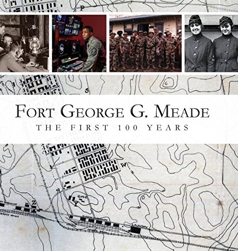 Book Cover Fort George G. Meade: The First 100 Years
