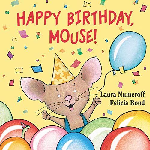 Book Cover Happy Birthday, Mouse! (If You Give...)
