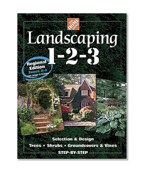 Landscaping 1-2-3: Regional Edition Zones 2-4