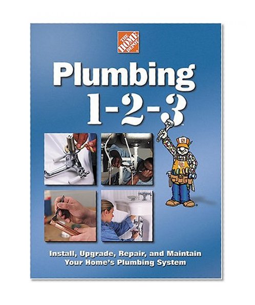 Plumbing 1-2-3 (Home Depot ... 1-2-3)