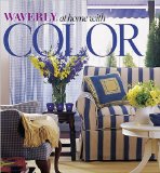 Waverly at Home with Color (Waverly at Home)