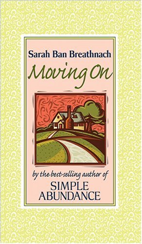 Book Cover Moving On: Creating Your House of Belonging with Simple Abundance