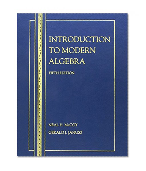 Introduction to Modern Algebra