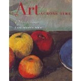 Art across Time, Volume Two: The Fourteenth Century to the Present