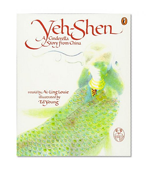 Book Cover Yeh-Shen: A Cinderella Story from China