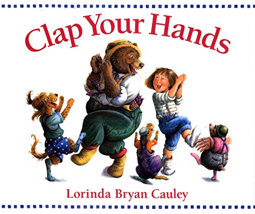 Book Cover Clap Your Hands (Paperstar Book)