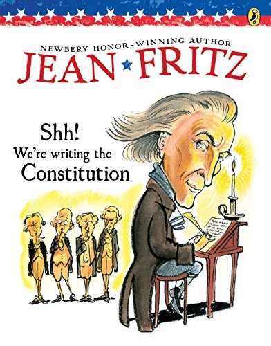 Book Cover Shh! We're Writing the Constitution