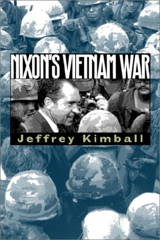 Nixon's Vietnam War (Modern War Studies)